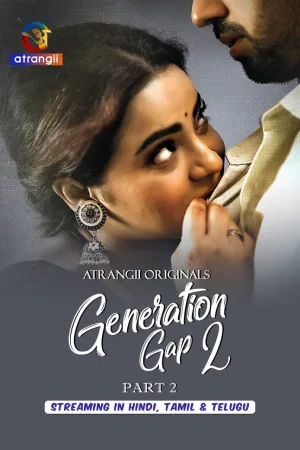 Generation Gap 2 – Part 2 (2026) Atrangii Original Poster
