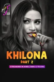 Khilona – Part 2 (2026) Feelapp Original