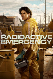 Radioactive Emergency (2026) Hindi Season 1 Complete Netflix